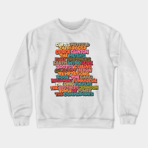 Funk Odyssey: Legends of the Groove Crewneck Sweatshirt by Boogosh